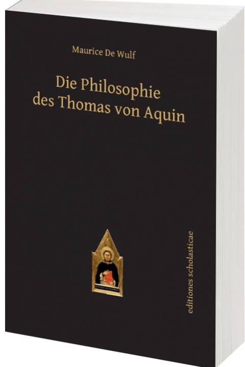 Die Philosophie des Thomas von Aquin