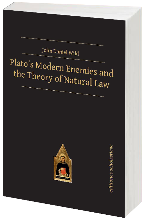 Plato’s Modern Enemies and the Theory of Natural Law