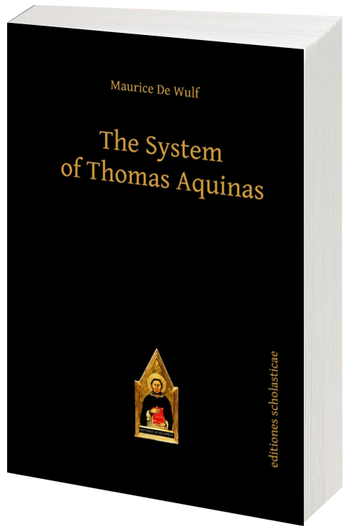 The System of Thomas Aquinas